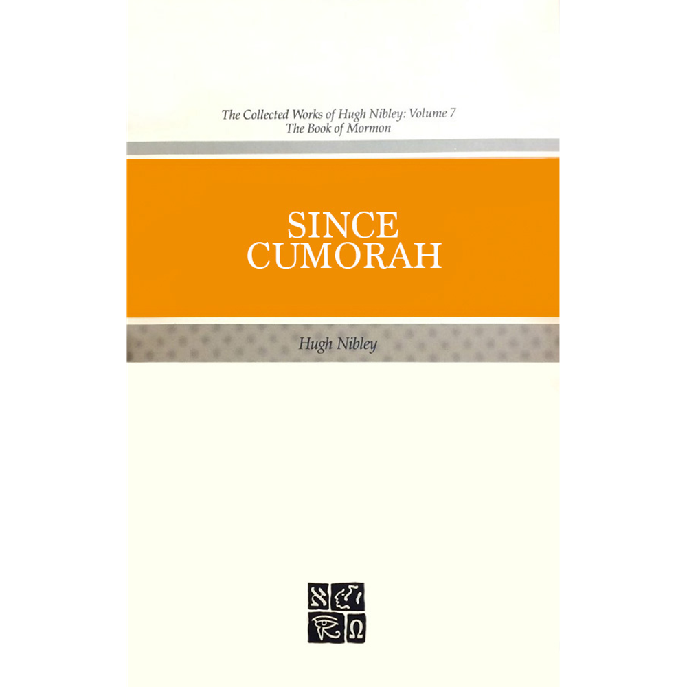 Collected Works of Hugh Nibley, Vol. 7