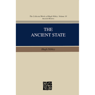 Collected Works of Hugh Nibley, Vol. 10