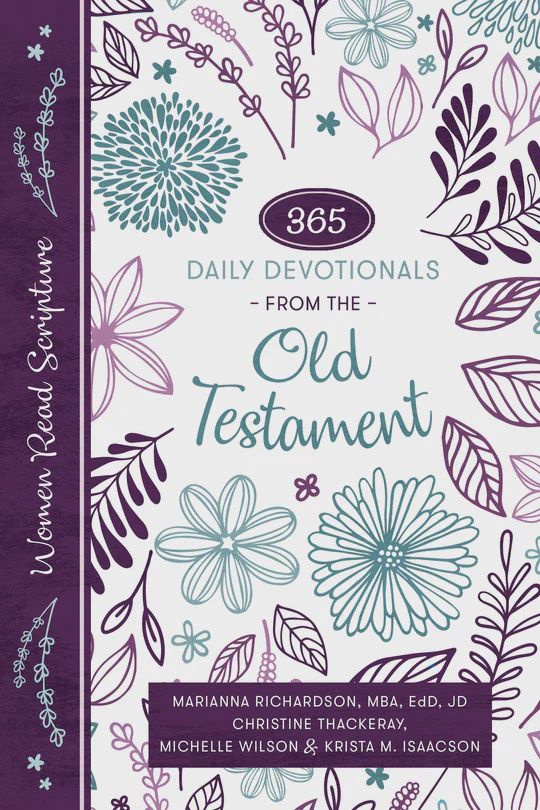 Women Read Scripture: 365 Daily Devotionals from the Old Testament
