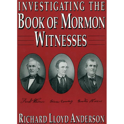 Investigating the Book of Mormon Witnesses