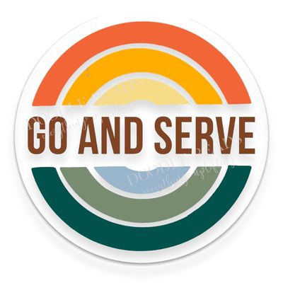 Go and Serve Vinyl Sticker