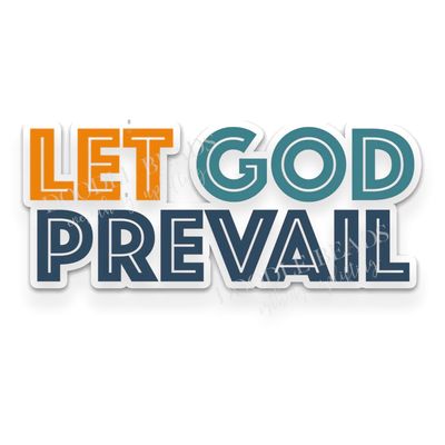 Let God Prevail Vinyl Sticker