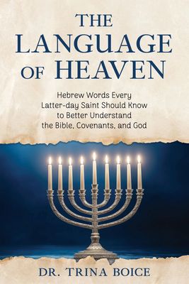 The Language of Heaven