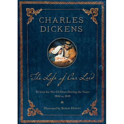 The Life of Our Lord