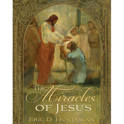 The Miracles of Jesus