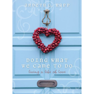 Doing What We Came to  Do