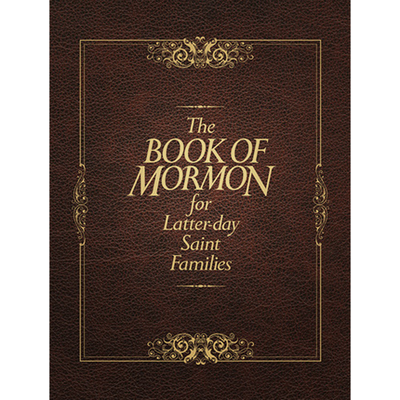 Book of Mormon for Latter-day Saint Families