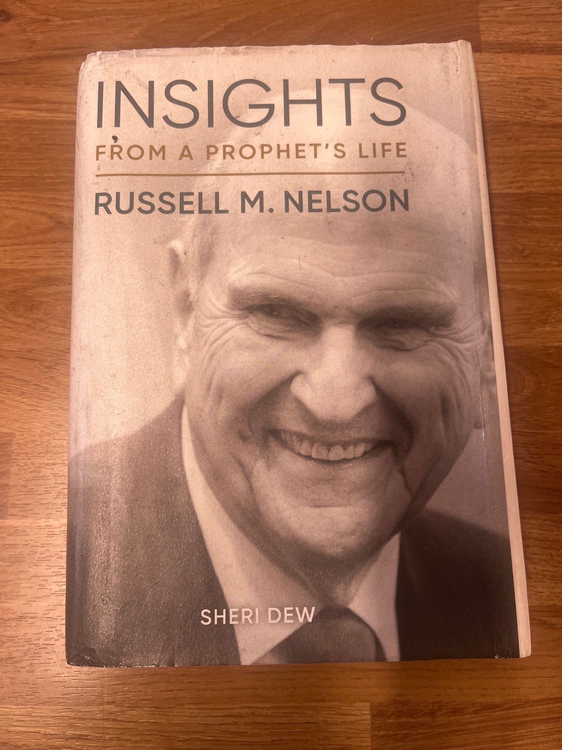 ***PRELOVED/SECOND HAND*** Insights, from a prophets life. by Sheri Dew.