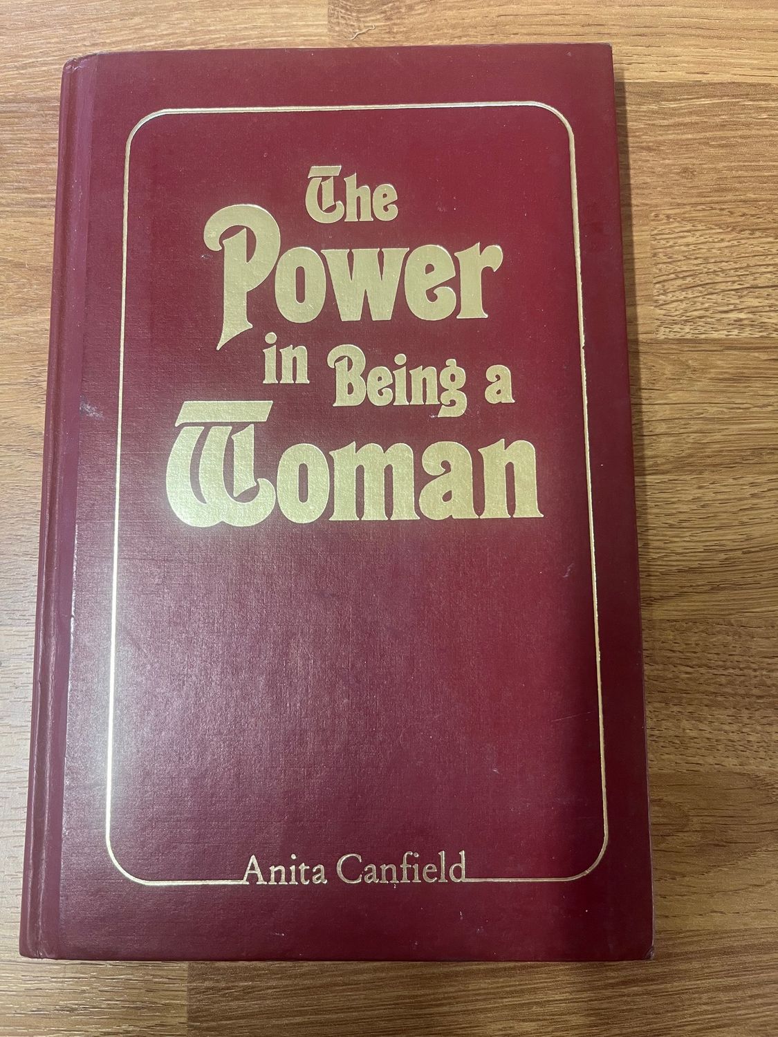 ***PRELOVED/SECOND HAND*** The Power in being a Woman. by Anita Canfield