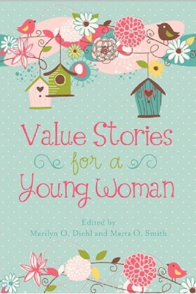 Value Stories for a Young Woman