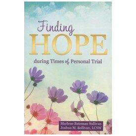 Finding Hope during Times of Personal Trial