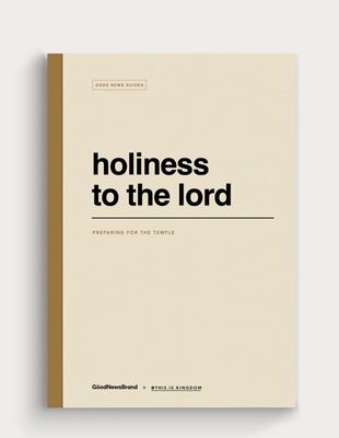 Holiness to the Lord