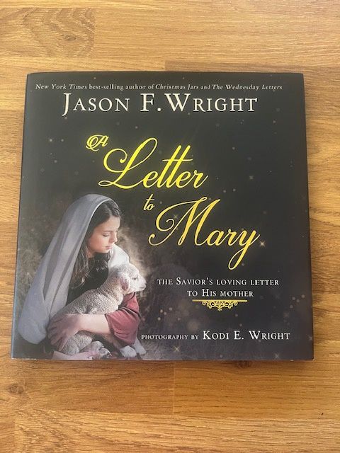 ***PRELOVED/SECOND HAND*** A Letter to Mary: The Saviour's Loving Letter to His Mother