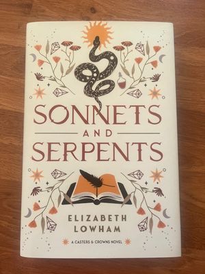 ***PRELOVED/SECOND HAND*** Sonnets and Serpents. Elizabeth Lowham