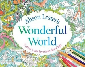Alison Lester's Wonderful World Colouring Book