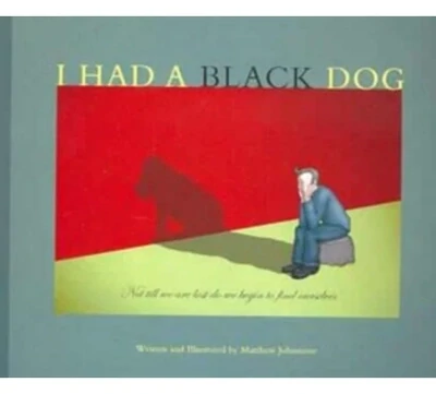 I Had A Black Dog