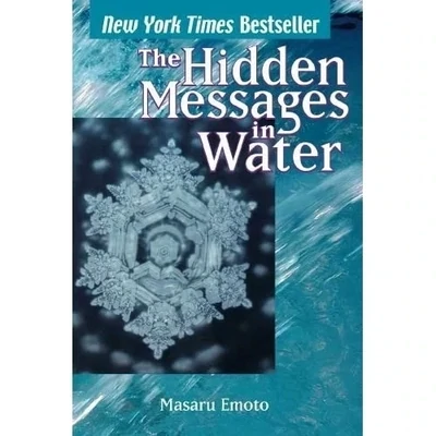 Hidden Messages in Water by Emoto