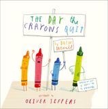 The Day The Crayons Quit by Jeffers