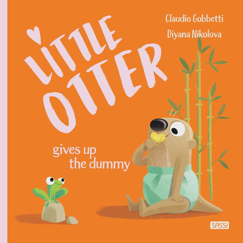 Little Otter Gives Up The Dummy by Gobbetti & Nikolova