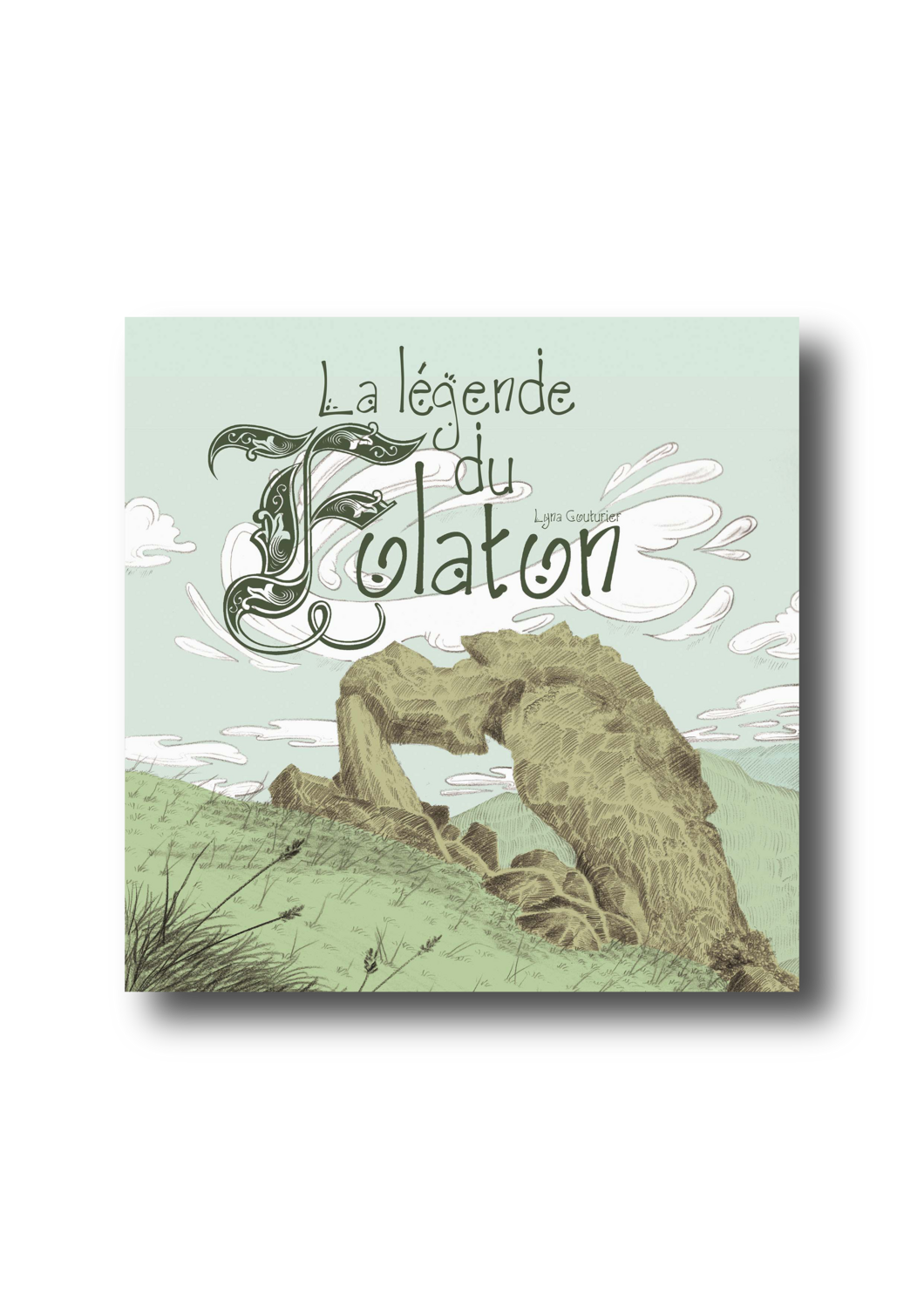 La légende du Folaton La légende du Folaton