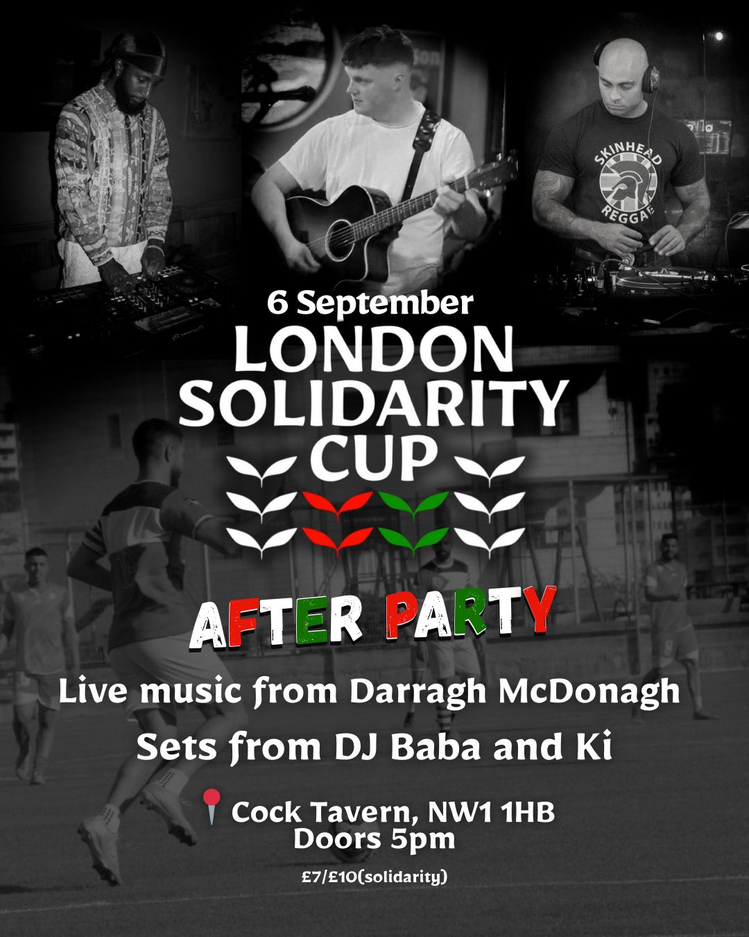 London Solidarity Cup After-party £7 entry