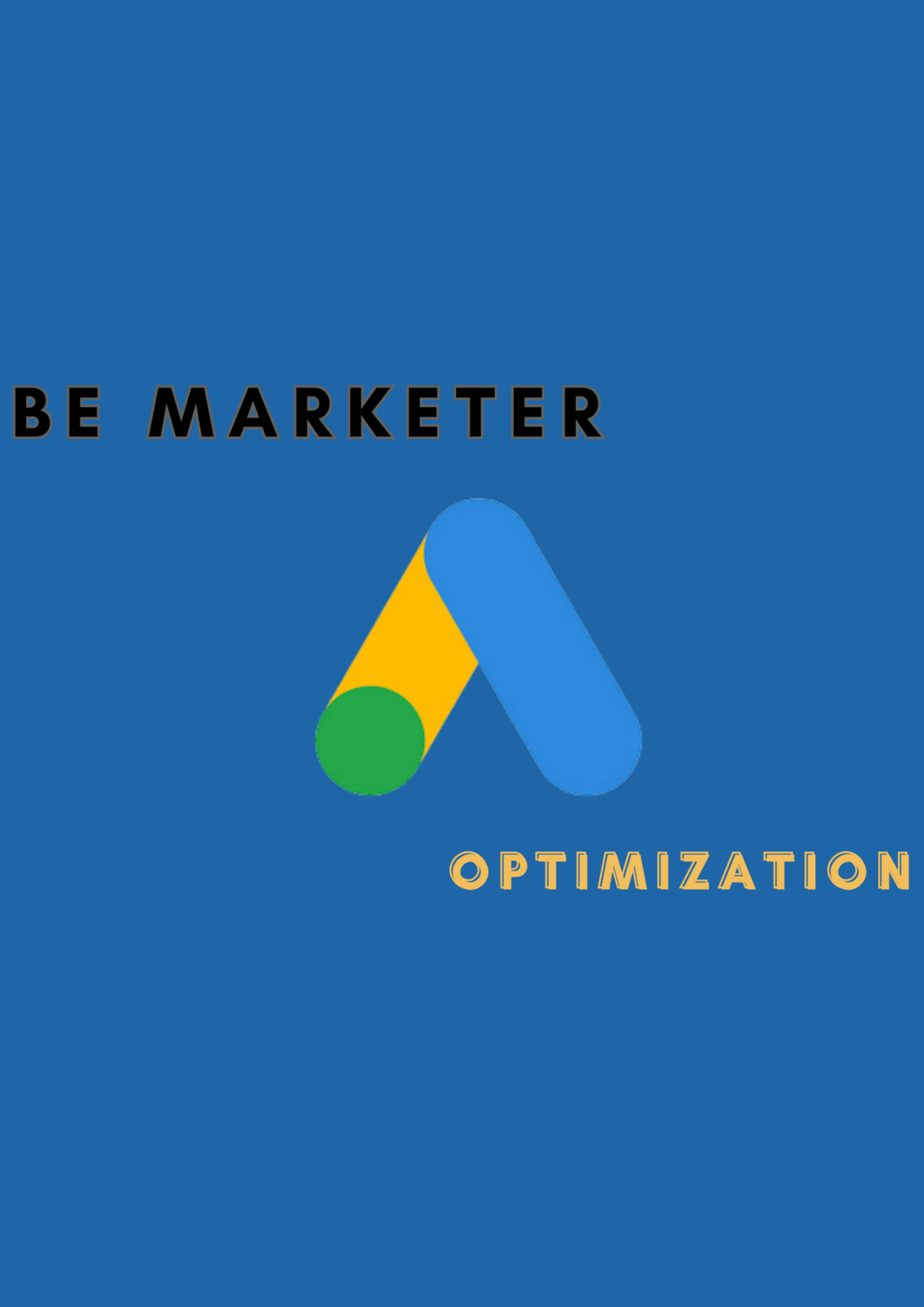 Be Marketer - Optimization