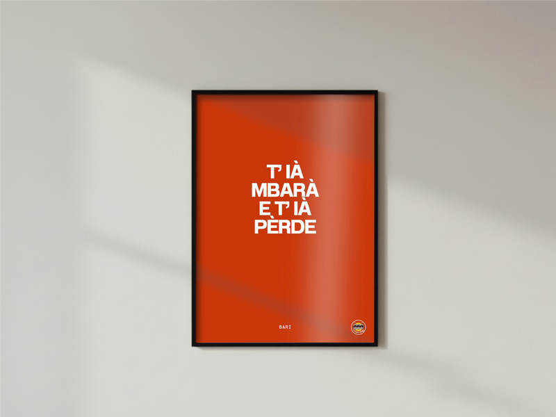 T'IA MBARÀ E T'IÀ PERD