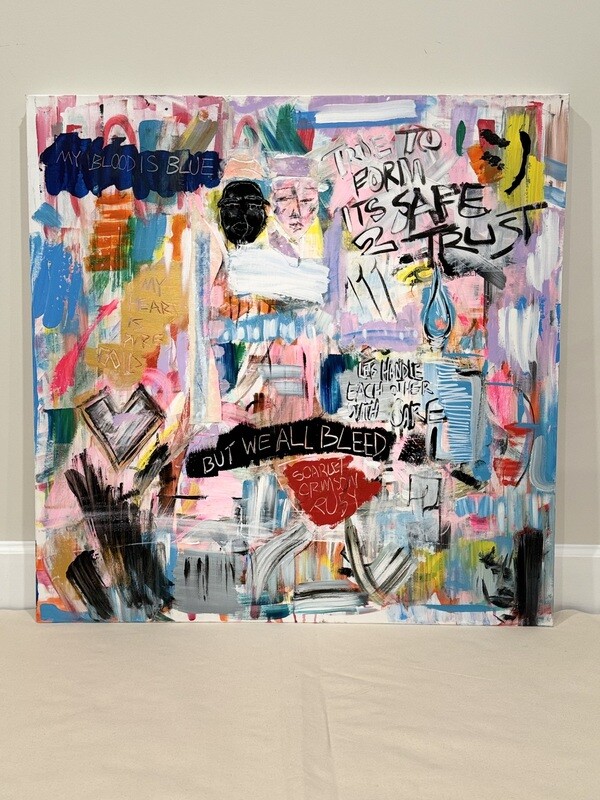 Safe to Trust
(36” x36”)
