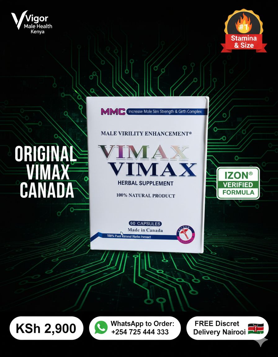 Original Vimax Capsules Kenya | Canada Formula 60s | Best Price in Nairobi &amp; M-Pesa