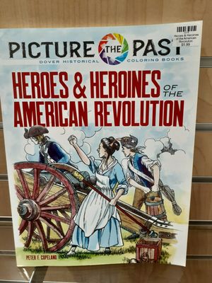 Heroes &amp; Heroines of the American Revolution
