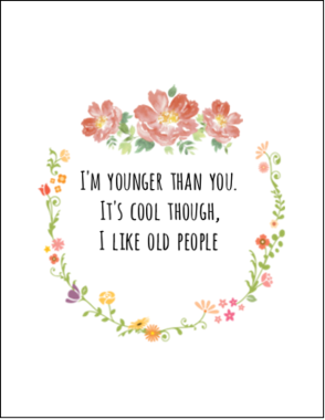 I Like Old People