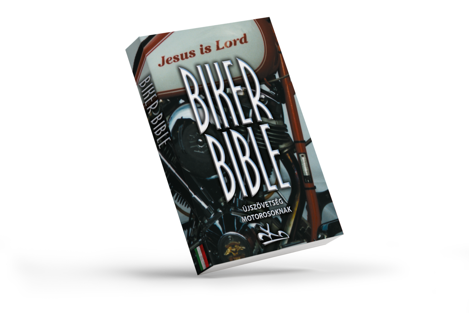 Die Biker Bibel – Neues Testament speziell für Motorradfahrer
