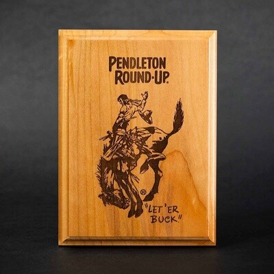 Pendleton Round-Up Wooden Plaque