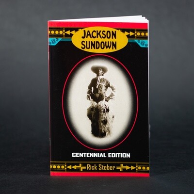 Jackson Sundown Centennial Edition Book