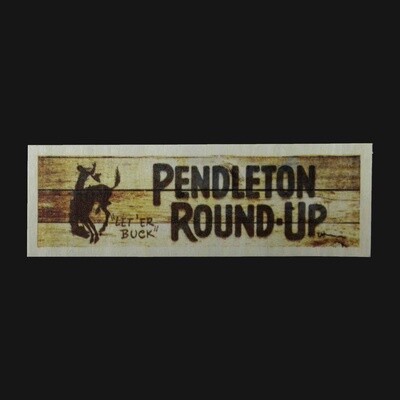 Pendleton Round-Up Wood Sticker