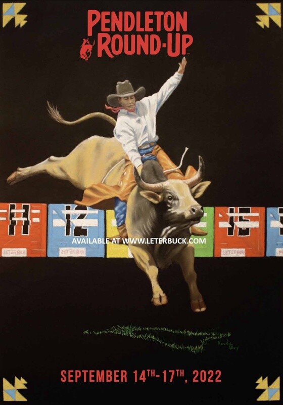 Official 2022 Pendleton RoundUp Poster by Rowdy Barry