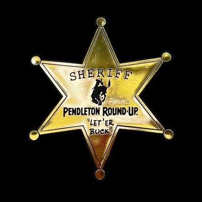 Pendleton Round-Up Sheriff Badge