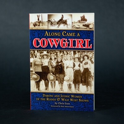 Along Came A Cowgirl Book