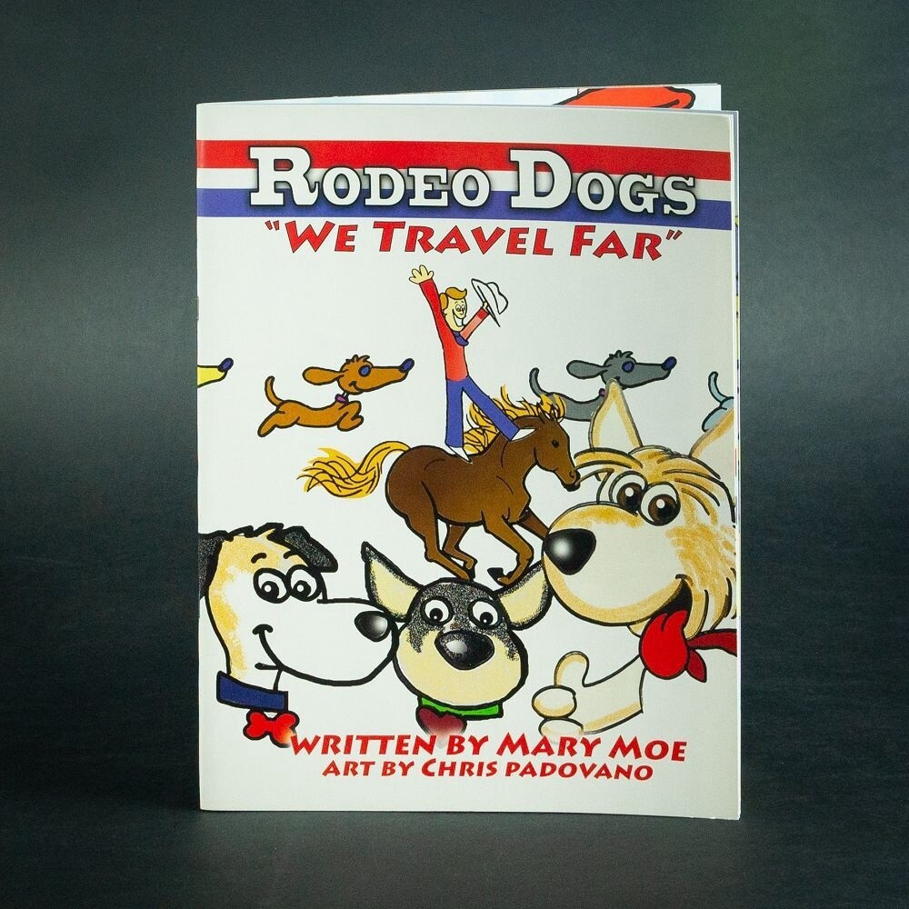 Rodeo Dogs &quot;We Travel Far&quot; Paperback Book