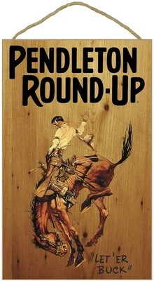 Pendleton Round-Up Sign with Rope Hanger