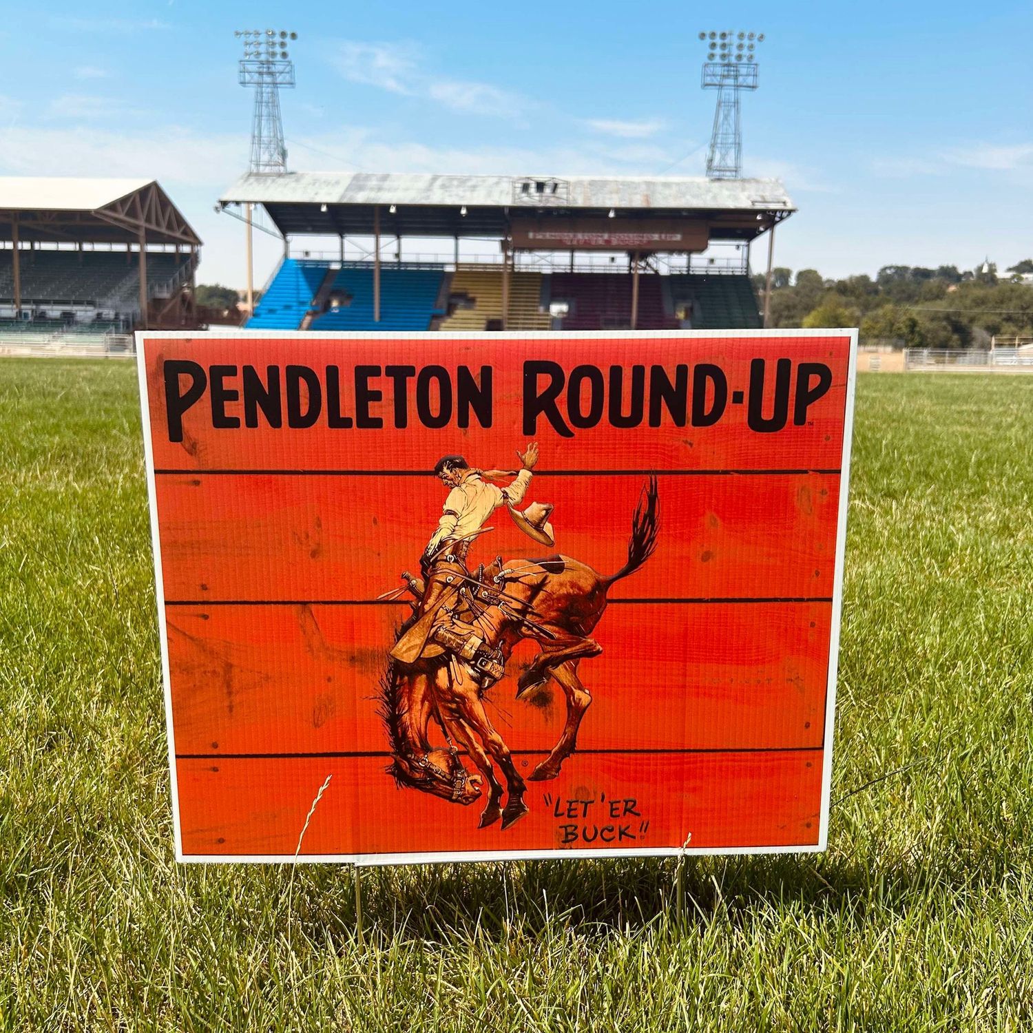 Pendleton Round-Up Yard Sign