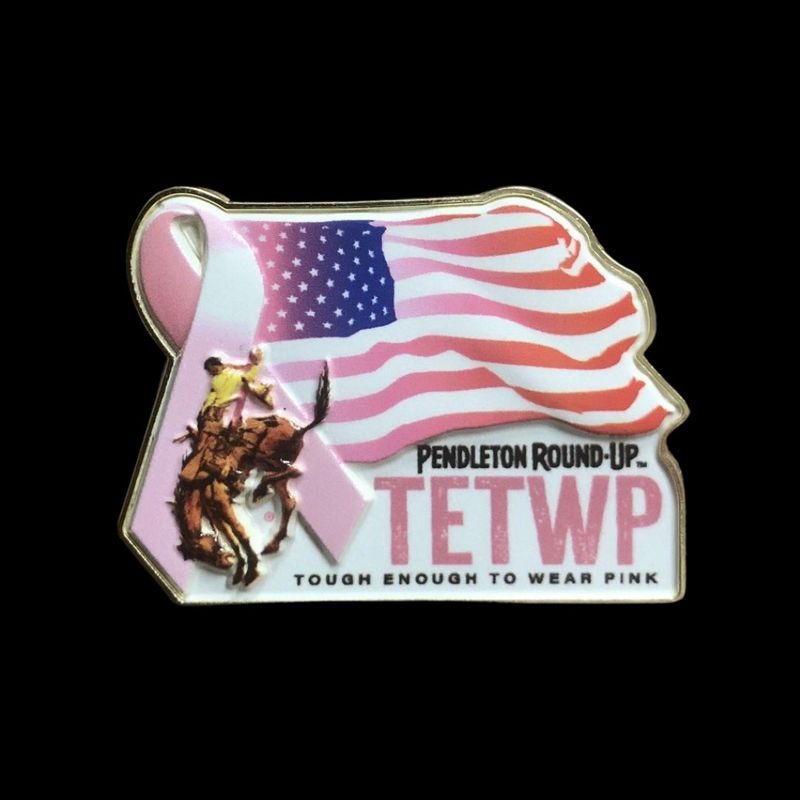 Pendleton Round-Up 2025 Tough Enough To Wear Pink Lapel Pin