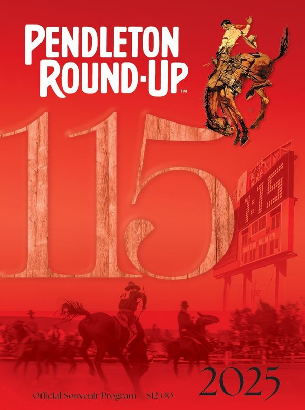 2025 Pendleton Round-Up Official Souvenir Program