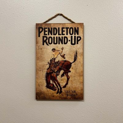 Pendleton Round-Up Sign with Rope Hanger