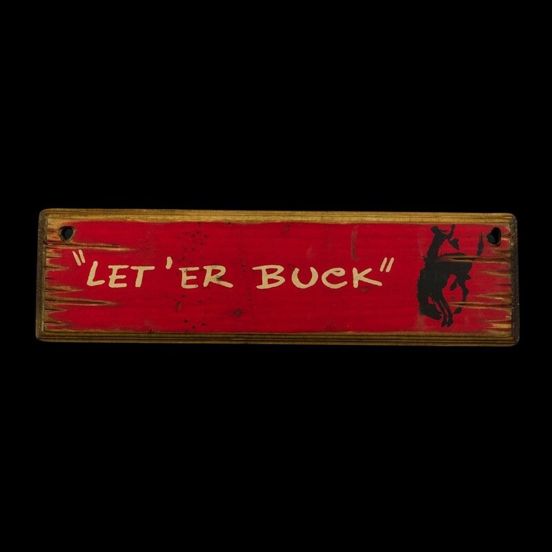Red Pendleton Round-Up "Let 'er Buck" Wooden Sign