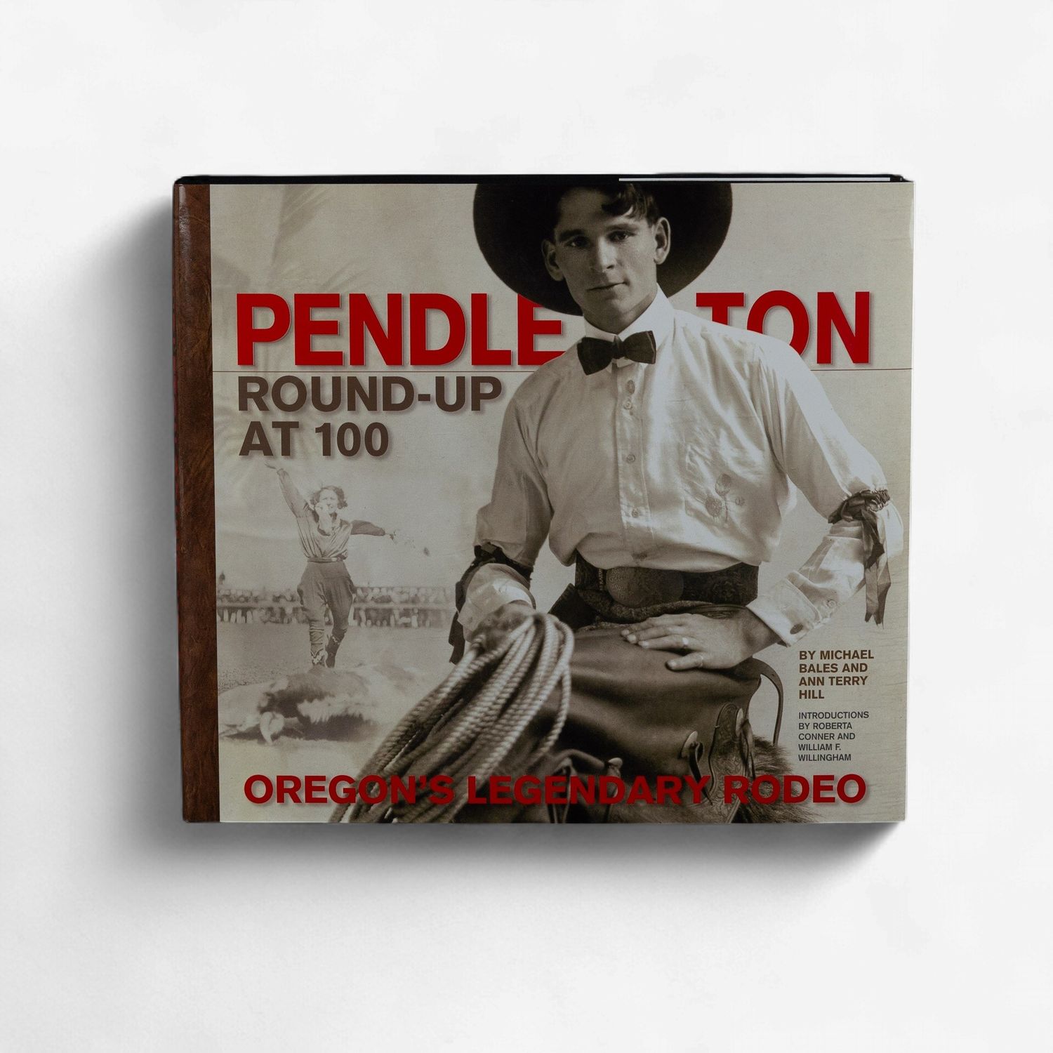 Pendleton Round-Up at 100 Book