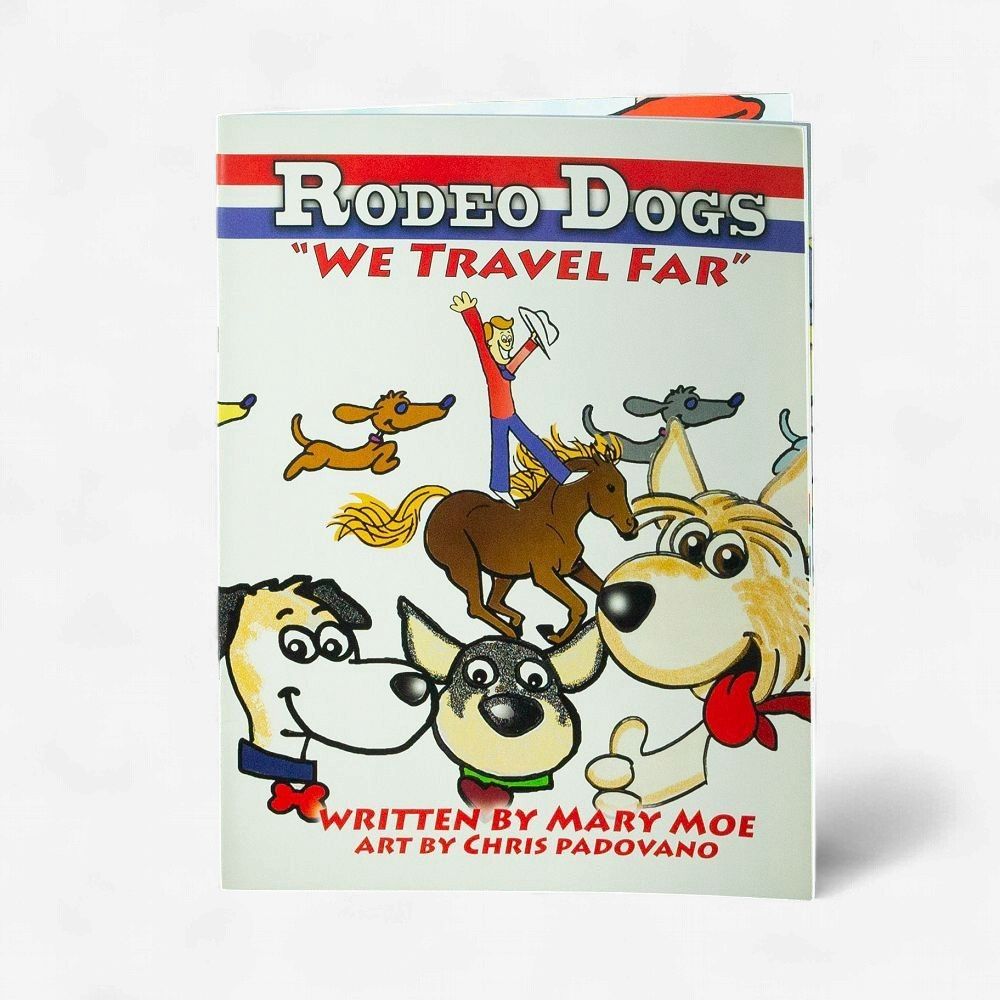 Rodeo Dogs "We Travel Far" Paperback Book