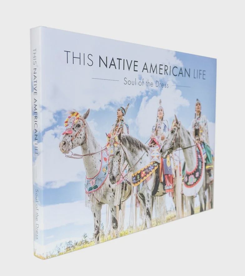 This Native American Life: Soul of the Dress Book