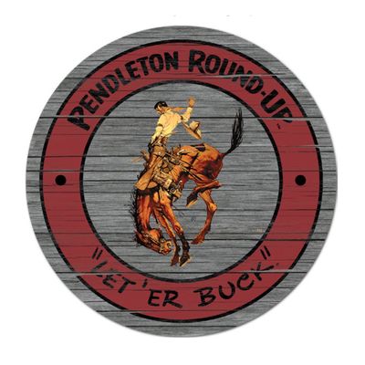 Pendleton Round-Up Round Wood Sign