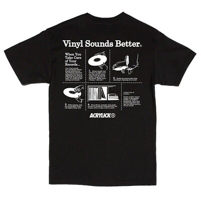 Vinyl Sounds Better Acrylick T-shirt